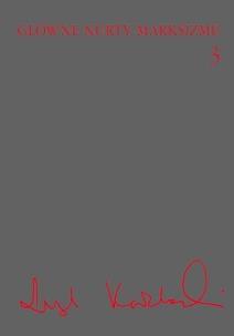 Okładka książki Główne nurty marksizmu Tom 3