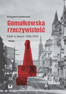 Okładka książki Gomułkowska rzeczywistość