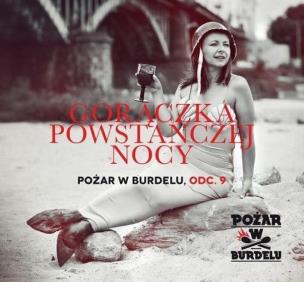 Okładka książki Gorączka powstańczej nocy - Audiobook