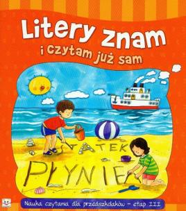 Okładka książki Litery znam i czytam już sam - etap 3
