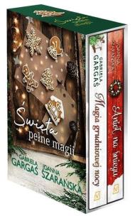 Magia grudniowej nocy / Anioł na śniegu. Autor: Gabriela Gargaś, Joanna Szarańska. Multiszop.pl Okładka książki Magia grudniowej nocy / Anioł na śniegu