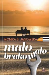 Okładka książki Mało brakowało