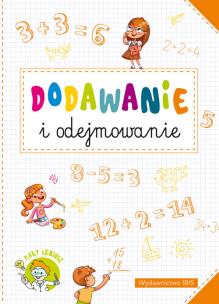 Okładka książki Mały geniusz. Dodawanie i odejmowanie