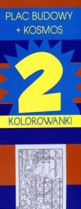 Okładka książki Megakolorowanka 2szt,  plac budowy + kosmos