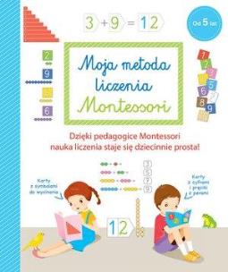 Okładka książki Moja metoda liczenia Montessori od 5 lat