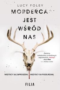 Okładka książki MORDERCA JEST WŚRÓD NAS