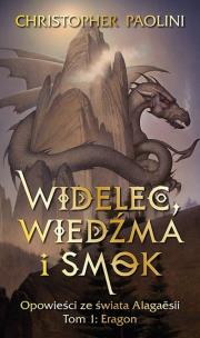 Opowieści ze świata Alagaesii T.1 Widelec... Autor: Christopher Paolini. Multiszop.pl Okładka książki Opowieści ze świata Alagaesii T.1 Widelec..