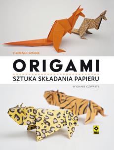 Okładka książki Origami. Sztuka składania papieru w.4