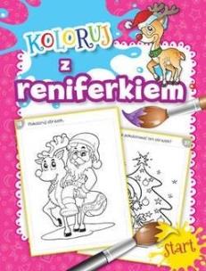 Okładka książki Pakiet: Koloruj z reniferkiem/Moje pierwsze Święta
