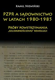 Okładka książki PZPR a sądownictwo w latach 1980-1985