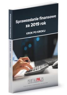 Okładka książki Sprawozdanie finansowe za 2019 rok Krok po kroku