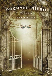 Okładka książki Ważka POCHYŁE NIEBO TOM 3