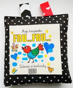 Okładka książki Zabawa w kontrasty. Moja książeczka. Fru... Fru...