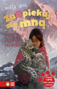 Okładka książki Zaopiekuj się mną Na ratunek śnieżnym panterom