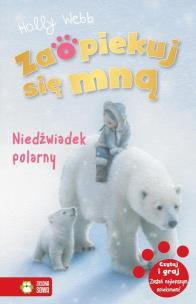 Okładka książki Zaopiekuj się mną Niedźwiadek polarny