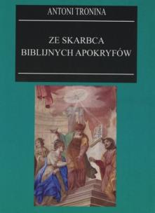 Okładka książki Ze skarbca biblijnych apokryfów