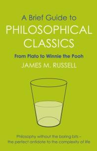 Okładka książki A Brief Guide to Philosophical Classics