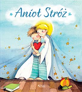 Okładka książki ANIOŁ STRÓŻ