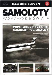Okładka książki BAC ONE-ELEVEN SAMOLOTY PASAŻERSKIE ŚWIATA TOM 45