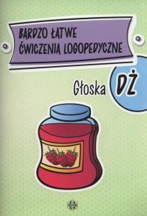 Okładka książki Bardzo łatwe ćwiczenia logopedyczne - głoska DŻ