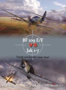 Okładka książki BF 109 E/F vs Jak 1-7