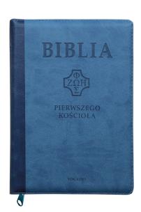 Okładka książki Biblia pierwszego Kościoł z paginat. niebieska