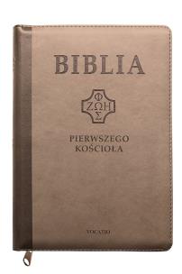 Okładka książki Biblia pierwszego Kościoła z paginat. brązowa