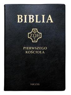Okładka książki Biblia pierwszego Kościoła złocona czarna