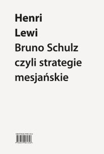 Okładka książki Bruno Schulz, czyli strategie mesjańskie