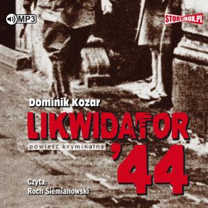 Okładka książki CD MP3 LIKWIDATOR 44 WYD. 2