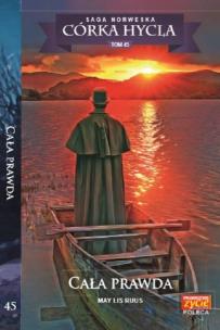 Okładka książki Córka Hycla Tom 45 Cała prawda