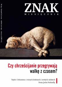 Czy chrześcijanie przegrywają walkę z czasem?Miesięcznik 'Znak', numer 654. Autor: Miesięcznik Znak. Multiszop.pl Okładka książki Czy chrześcijanie przegrywają walkę z czasem?Miesięcznik 'Znak', numer 654