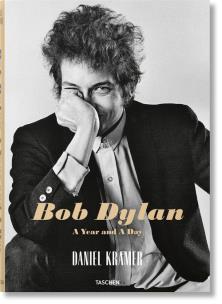 Opakowanie Daniel Kramer: Bob Dylan: A Year and a Day