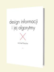 Okładka książki Design informacji i jej algorytmy