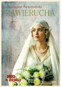 Okładka książki Drogi do wolności. Zawierucha (autograf)