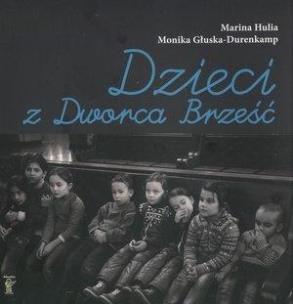 Okładka książki Dzieci z Dworca Brześć