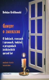 Okładka książki GAWĘDY O ZMIERZCHU O LUDZIACH RZECZACH I SPRAWACH TUDZIEŻ O PRZYGODACH JEŹDZIECKICH SPRZED LAT WYD. 3