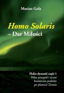 Okładka książki Homo Solaris -  Dar Miłości / HomoSolaris