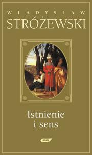 Istnienie i sens. Autor: Stróżewski Władysław. Multiszop.pl Okładka książki Istnienie i sens