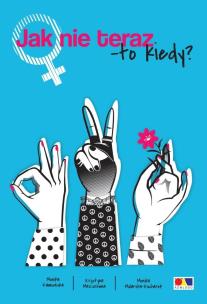 Okładka książki Jak nie teraz - to kiedy?