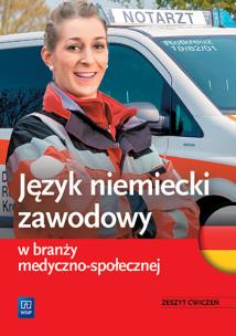Okładka książki Język niemiecki zawodowy w branży med.-społ. ćw