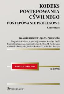 Okładka książki Kodeks postępowania cywilnego Postępowanie procesowe. Komentarz