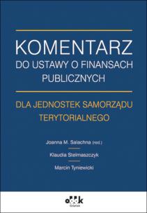 Okładka książki Komentarz do ustawy o finansach publicznych dla jednostek samorządu terytorialnego