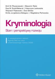 Okładka książki Kryminologia Stan i perspektywy rozwoju