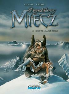 Okładka książki Kryształowy Miecz T.3 Dotyk namorzyn