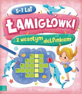 Okładka książki Łamigłówki z wesołym delfinkiem 5-7 lat