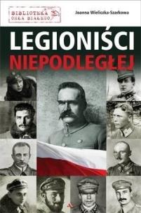 Okładka książki Legioniści Niepodległej