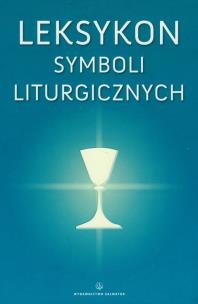 Okładka książki LEKSYKON SYMBOLI LITURGICZNYCH-SALWATOR