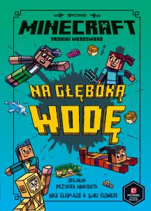 Okładka książki Minecraft Na głęboką wodę