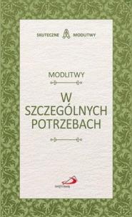 Okładka książki Modlitwy w szczególnych potrzebach